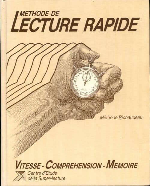 Méthode de lecture rapide Tome III - François Richaudeau